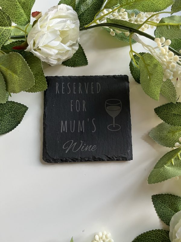 Reserved for "any name" Wine - 10cm Slate Coaster